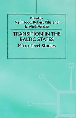 Transition in the Baltic States