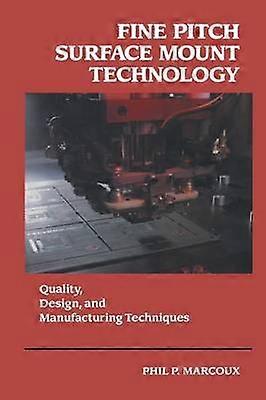 Fine Pitch Surface Mount Technology