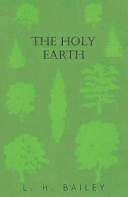 The Holy Earth