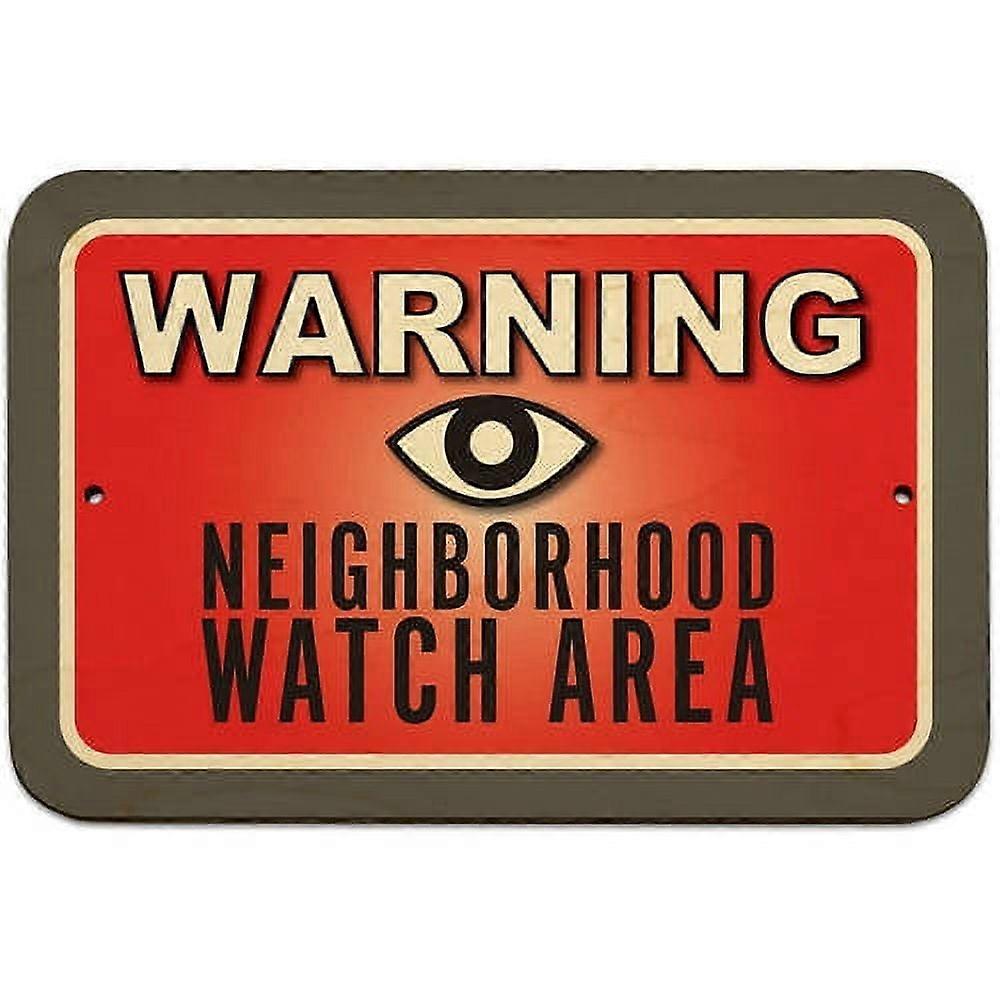 Warnschild für den Bereich der Nachbarschaftswache