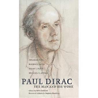 Paul Dirac: Mies ja hänen työnsä