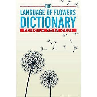 Das Wörterbuch der Sprache der Blumen