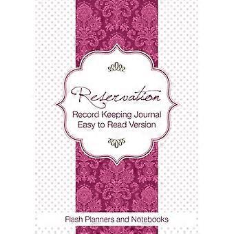 Reservierungsjournal, leicht lesbare Version