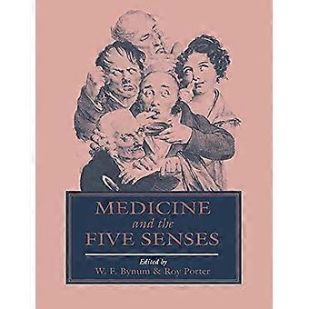 Lääketiede ja viisi aistia - Cambridge University Press - Pehmeäkantinen - fi-kirja