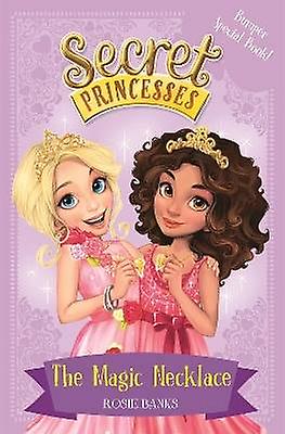 Secret Princesses: The Magic Necklace  Bumper Special Book!