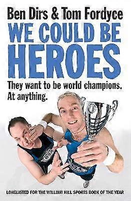 We Could Be Heroes