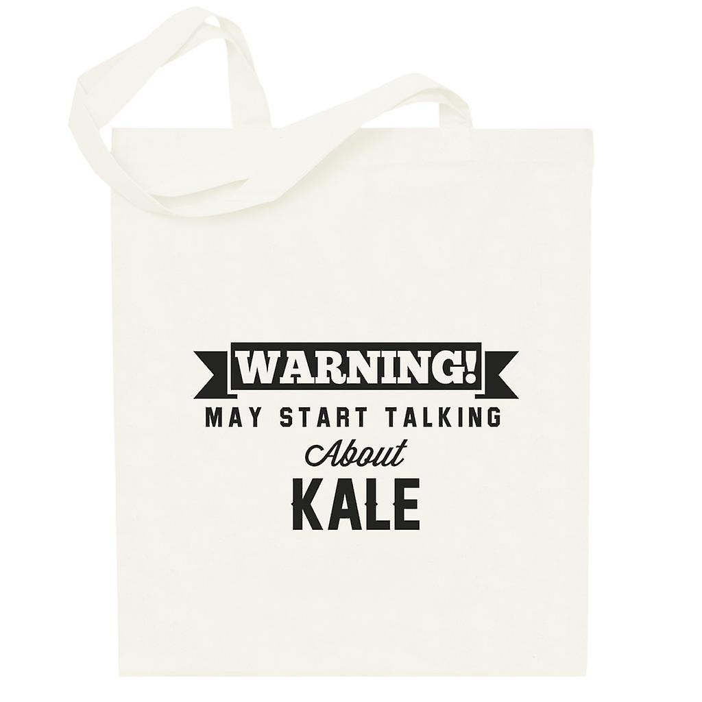 Warning May Start Talking About Kale Totebag
