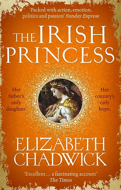 The Irish Princess - Elizabeth Chadwick