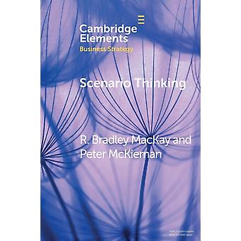Pensamento de Cenários - R. Bradley MacKay
