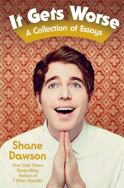 It Gets Worse by Shane Dawson Paperback