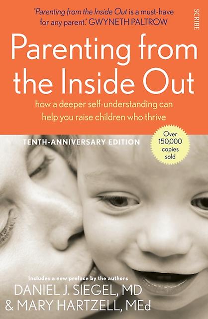 Parenting From The Inside Out by Mary Hartzell Paperback Book