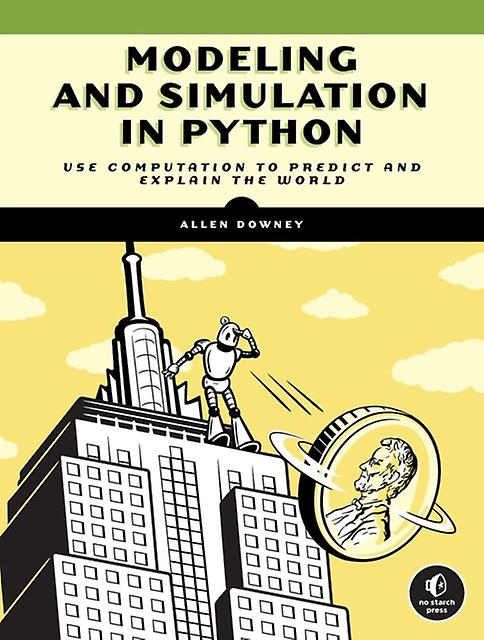 Modeling And Simulation In Python by Allen Downey Paperback