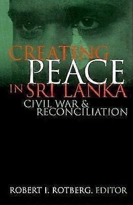 Creating Peace in Sri Lanka