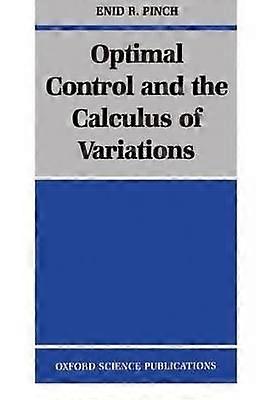 Optimal Control and the Calculus of Variations