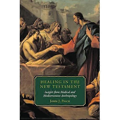 Healing in the New Testament