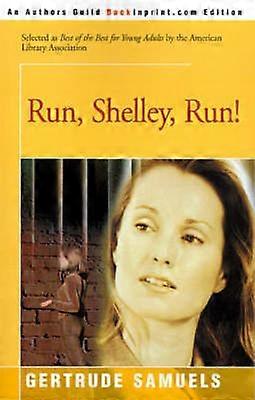 Run Shelley Run