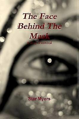 The Face Behind The Mask