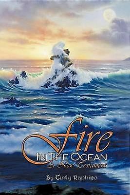 Fire in the Ocean