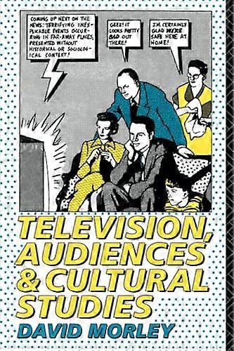 Television Audiences and Cultural Studies