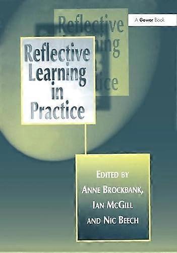 Reflective Learning in Practice