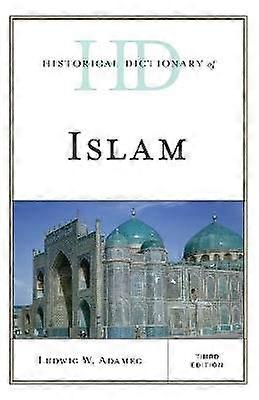 Historical Dictionary of Islam