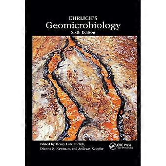 Ehrlich's Geomicrobiology - Taylor & Francis Ltd