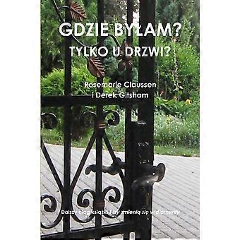 Gdzie Bylam - Rosemarie Claussen - Paperback - en Book