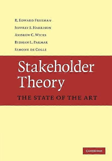 Stakeholder Theory - R. Edward Freeman