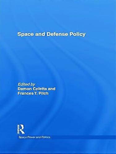 Space and Defense Policy