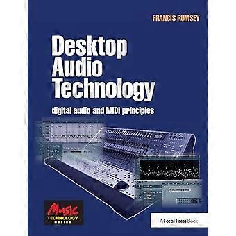 Desktop Audio Technology Digital audio and MIDI principles