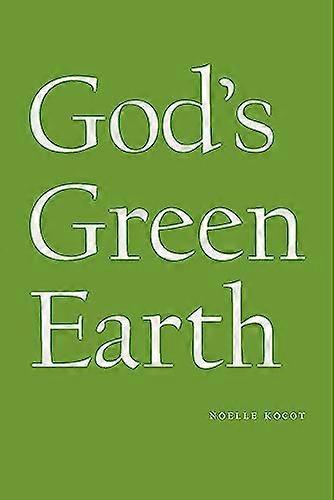 Gods Green Earth