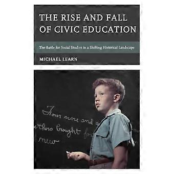 Ascensão e Queda da Educação Cívica: A Batalha pelos Estudos Sociais em um Mundo em Transformação - Michael Learn