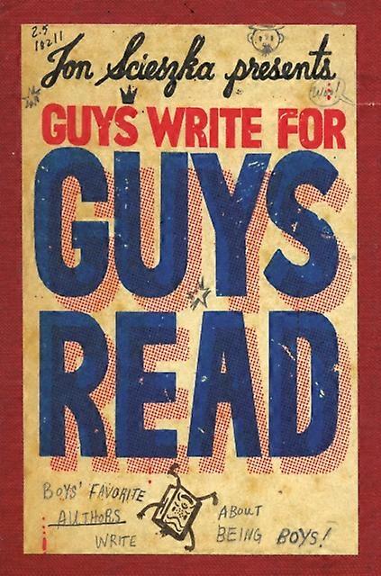 Guys Write For Guys Read by Jon Scieszka Paperback