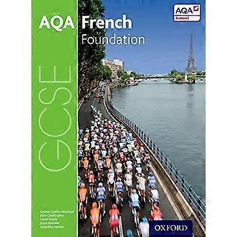 AQA GCSE fransk: Foundation Student bok