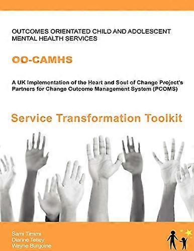Oo-Camhs: Service Transformation Toolkit