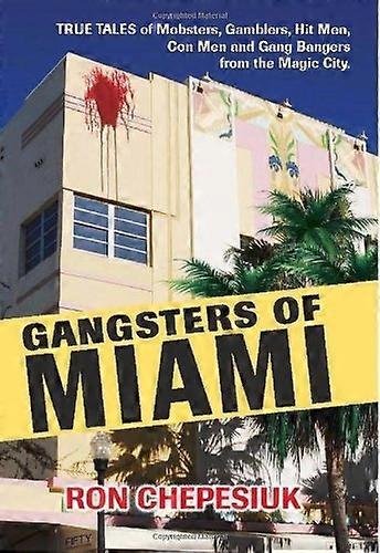 Gangster Miami