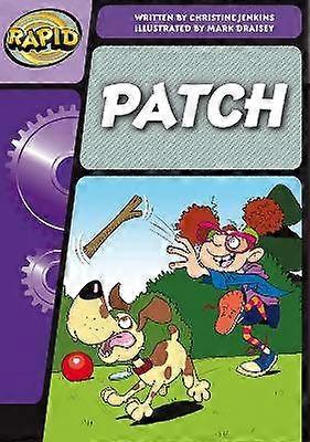 Rapid Phonics Step 3: Patch! (Fiction)