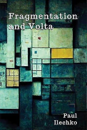 Fragmentación y Volta