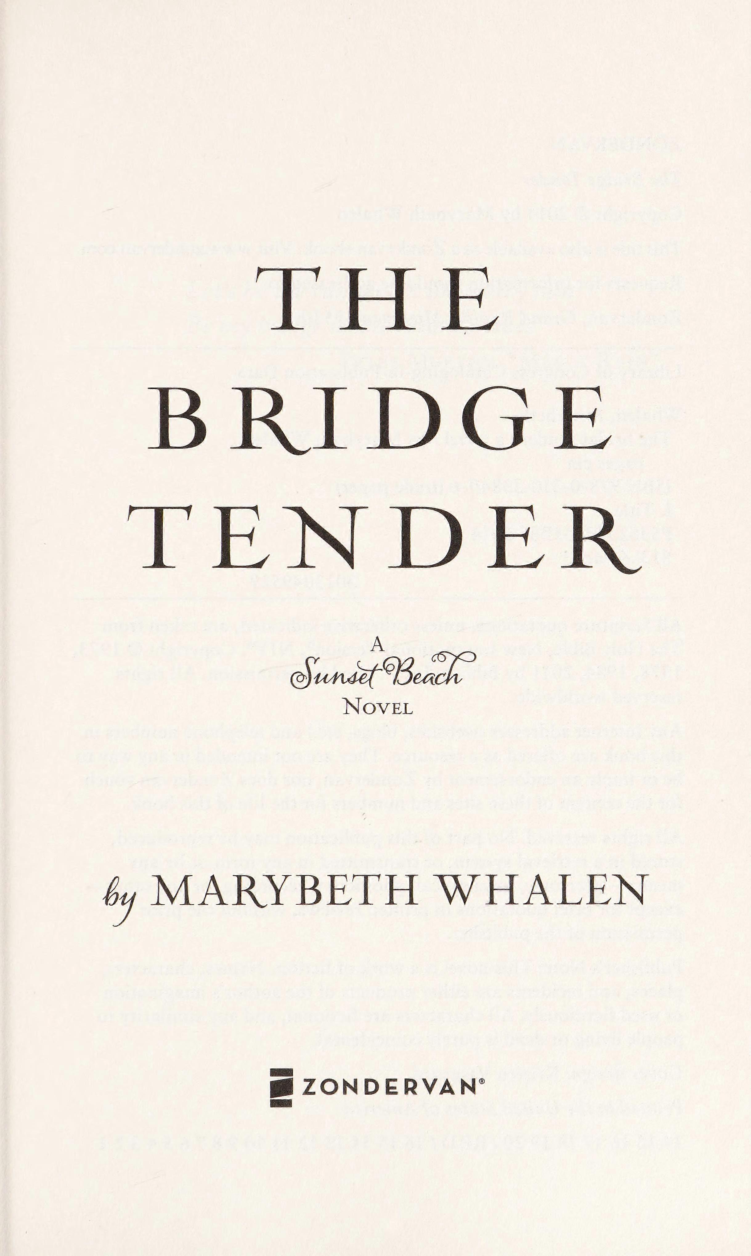 The bridge tender