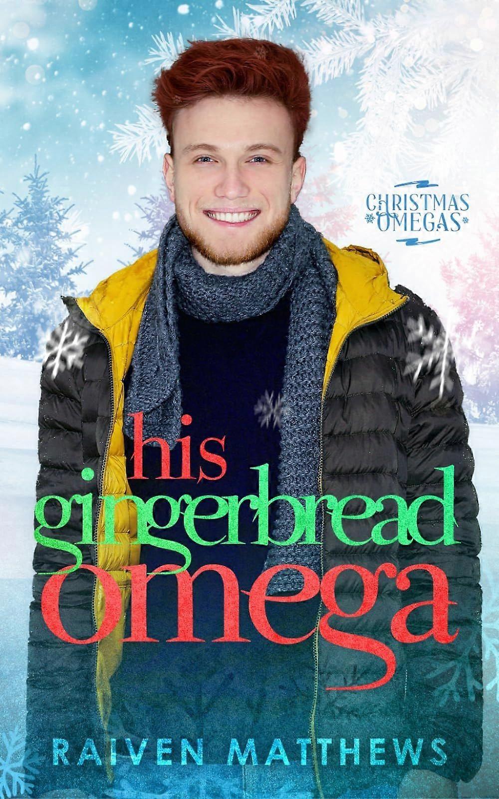 His Gingerbread Omega