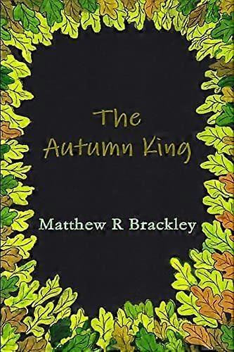 The autumn king