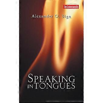 Falar em Línguas - Alexander O. Sign - Livro de Bolso - em inglês