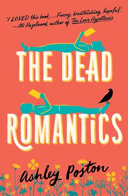 Dead Romantics Pb - Ashley Poston