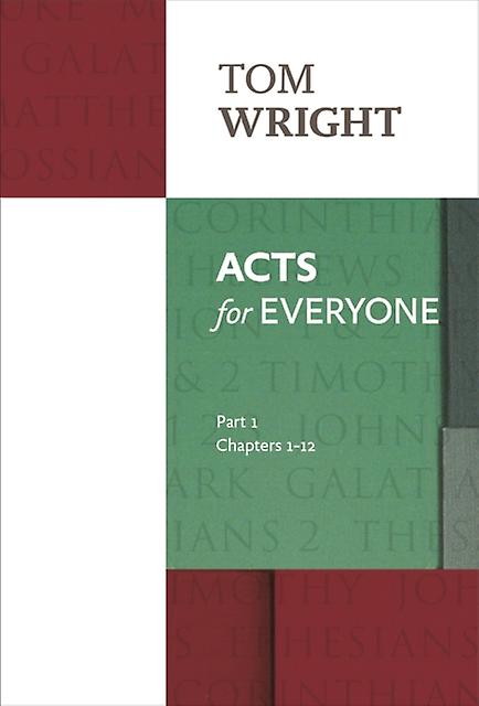 Acts For Everyone Part 1 by Tom Wright Paperback Book