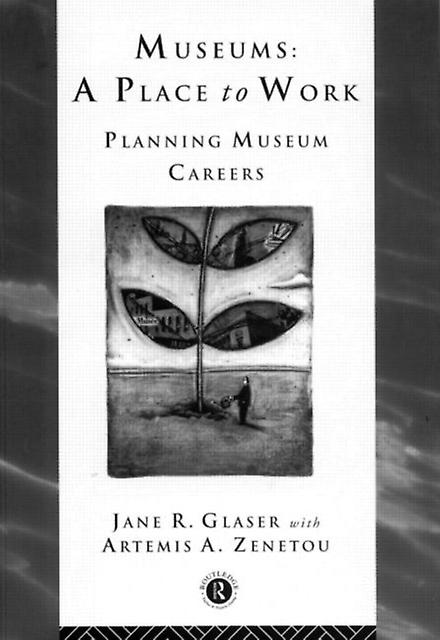 Museums A Place To Work