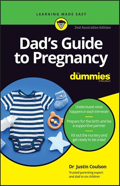 Dads Guide To Pregnancy For Dummies by Justin Coulson Paperback