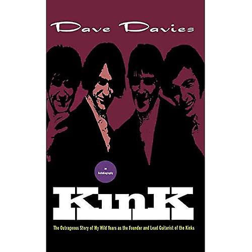 Kink: An Autobiography