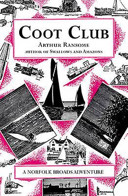 Coot Club by Arthur Ransome Paperback Book
