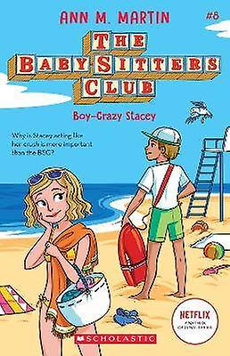 The Babysitters Club #8: Boy-Crazed Stacey (b&w)
