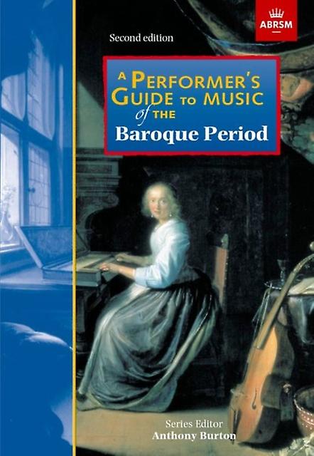 A Performer's Guide To Music Of The Baroque Period by Clifford Bartlett Sheet music Book